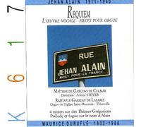 Alain Jehan - Jehan Alain / Maurice Durufle : L'oeuvre vocale, pieces pour orgue, 4 motets sure des Thèmes Grégoriens, Prelude et fugue sur le nom d'Alain