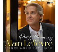 Alain Lefevre - Paris Memories