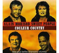 Alain Morisod And Sweet People - Couleur Country