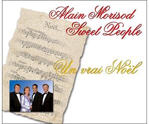 Alain Morisod Et Sweet People - Vrai Noel
