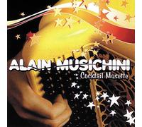 Alain Musichini - Cocktail Musette