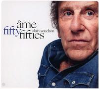 Souchon, Alain - Ames Fifties / Nouvelle
