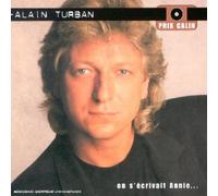 Alain Turban - On S Ecrivait Annie
