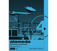 Alameda : (more Boss Architecture) WORDS, BUILDINGS: MACHINES