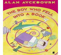 Alan Ayckbourn Boy Who Fell into a Book Paperback Alan Ayckbourn Multicolor