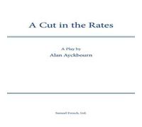 Alan Ayckbourn Cut in the Rates Paperback Book Alan Ayckbourn Multicolor