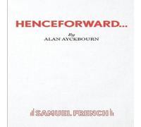 Alan Ayckbourn Henceforward... Paperback Book Alan Ayckbourn Multicolor
