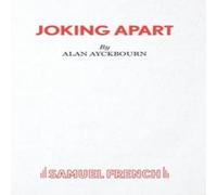 Alan Ayckbourn Joking Apart - A Play Paperback Book Alan Ayckbourn Multicolor