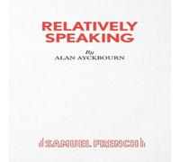 Alan Ayckbourn Relatively Speaking Paperback Book Alan Ayckbourn Multicolor
