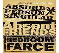 Alan Ayckbourn Three Plays - Absurd Person Singular, Absent Friends, Bedroom Farce Paperback Book Alan Ayckbourn Multicolor