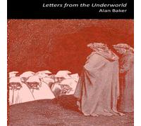 Alan Baker Letters from the Underworld Paperback Book Alan Baker Multicolor