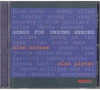 Alan Barnes & Alan Plater - Songs For Unsung Heroes