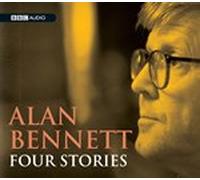 Alan Bennett - Four Stories