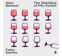 Alan Bennett The Shielding of Mrs Forbes Paperback Book in White Alan Bennett White