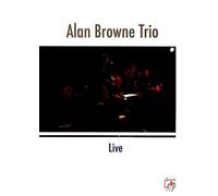 Alan Browne Trio: Live [DVD]