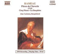 Alan Cuc - RAMEAU: Pièces de Clavecin