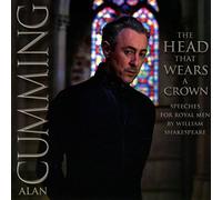 Alan Cumming - The Head That Wears The Crown
