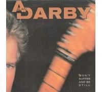 Alan Darby - Don't Suffer and Be Still