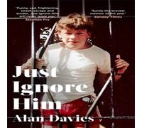 Alan Davies Just Ignore Him : A BBC Two Between the Covers book club pick Alan Davies Multicolor