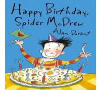 Alan Durant Happy Birthday Spider McDrew Paperback Book Alan Durant Multicolor