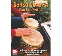Alan Dworsky: Bongo Grooves For Beginners - Volume 3 (DVD): Percussion:
