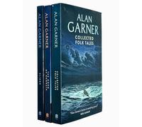 Alan Garner Collection 3 Books Set (Collected Folk Tales, Moon of Gomrath & Elidor)