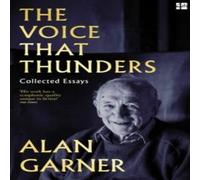 Alan Garner VOICE THAT THUNDERS PB Paperback Book Alan Garner Multicolor