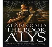Alan Gold The Book of Alys Paperback Alan Gold Multicolor