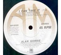 Alan Gorrie - I Can Take It (Incl. Specially Remixed Version & Dub Version) [Vinyl Single] [VINYL]