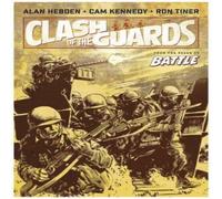 Alan Hebden Clash of the Guards Paperback Book Alan Hebden Multicolor