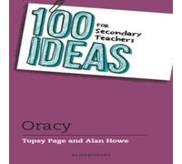 Alan Howe 100 Ideas for Secondary Teachers: Oracy Paperback Book Alan Howe Multicolor