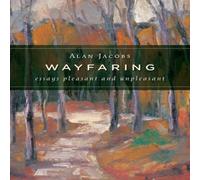 Alan Jacobs Wayfaring : Essays Pleasant & Unpleasant Paperback Book Alan Jacobs Multicolor