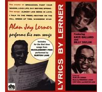 Alan Jay Lerner - Alan Jay Lerner Performs His Own Songs
