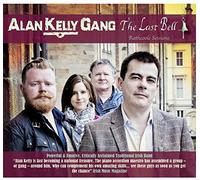 Alan Kelly Gang - The Last Bell