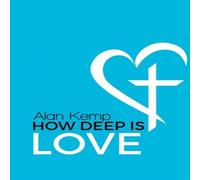 Alan Kemp HOW DEEP IS LOVE Paperback Book Alan Kemp Multicolor