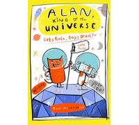 Alan, King of the Universe: Book 3