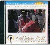 Alan Lomax - The Alan Lomax Collection: Caribbean Voyage (The 1962 Field Recordings) - East Indian Music in the West Indies