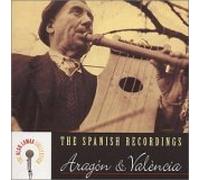 Alan Lomax - The Spanish Recordings: Aragon and Valencia