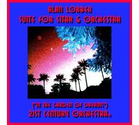 Alan Lorber & 21st Century Orchestra - Suite For Sitar & Orchestra (In The Garden Of Dreams)