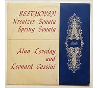 Alan Loveday, Leonard Cassini - Beethoven: Kreutzer Sonata, Spring Sonata