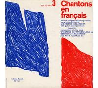 Alan Mills - Chantons en Francais 2: PT 3 - French Songs