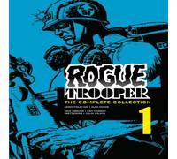 Alan Moore Rogue Trooper: The Complete Collection - Book 1 Paperback Alan Moore Multicolor