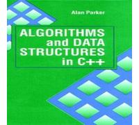 Alan Parker Algorithms & Data Structures in C++ Hardcover Book Alan Parker Multicolor