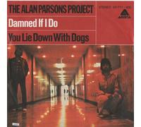 Alan Parsons Project, The - Alan Parsons Project, The - Damned If I Do / You Lie Down With Dogs - Arista - 101 771-100