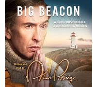 Alan Partridge: Big Beacon: The hilarious memoir from the nation's favourite broadcaster, perfect for Christmas