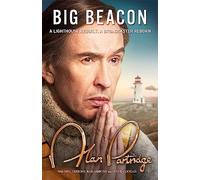 Alan Partridge: Big Beacon: The hilarious new memoir from the nation's favourite broadcaster