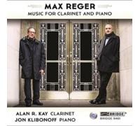 Alan R. Kay - Max Reger Music for Clarinet and Piano - CD - E1398z