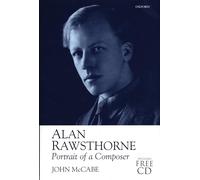 Alan Rawsthorne: Portrait of a Composer