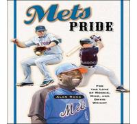 Alan Ross Mets Pride : For the Love of Mookie, Mike & David Wright Alan Ross Multicolor