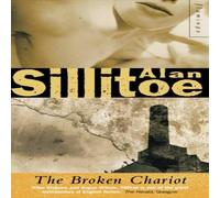 Alan Sillitoe The Broken Chariot Paperback Book Alan Sillitoe Multicolor